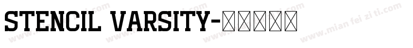 Stencil Varsity字体转换